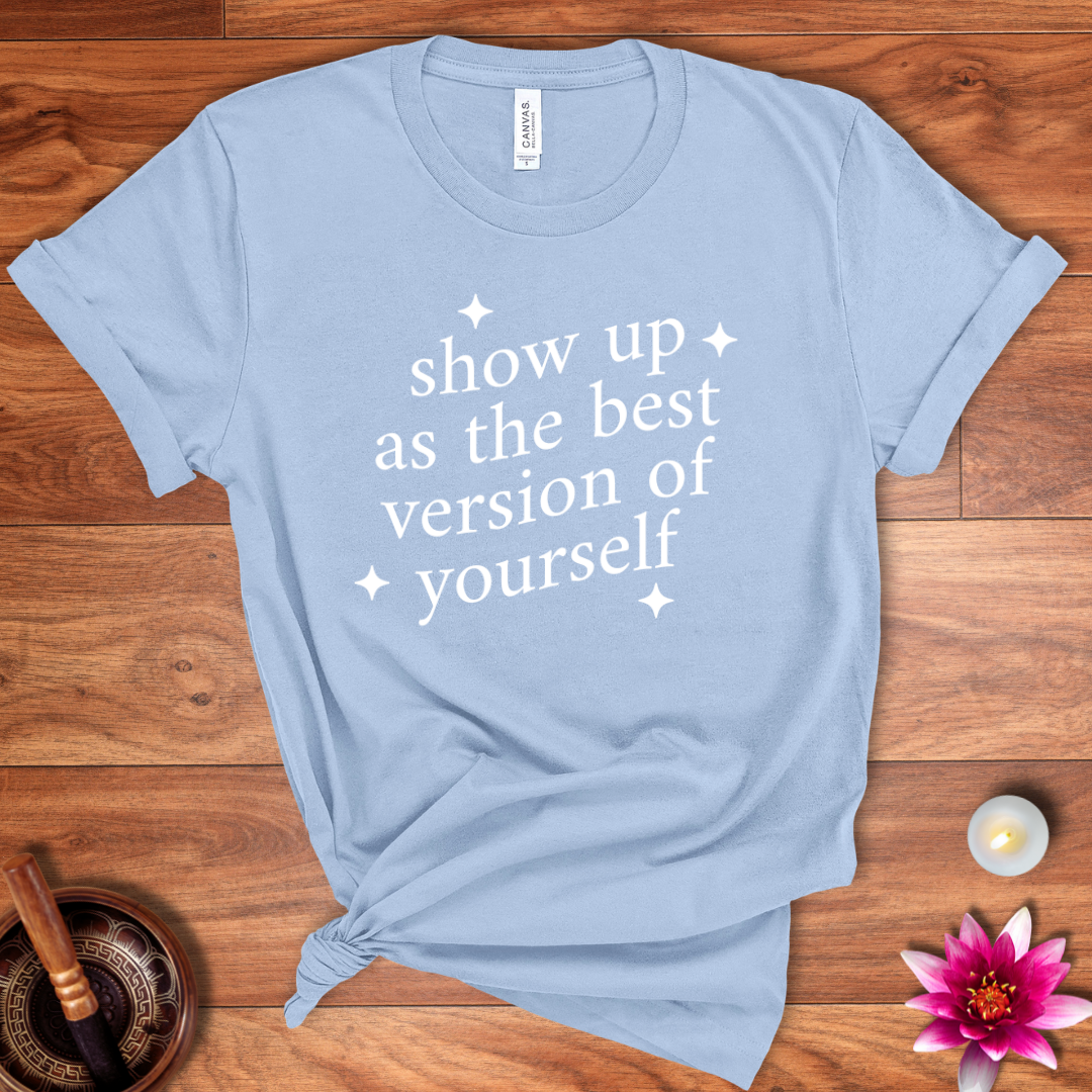 A version of yourself shirt