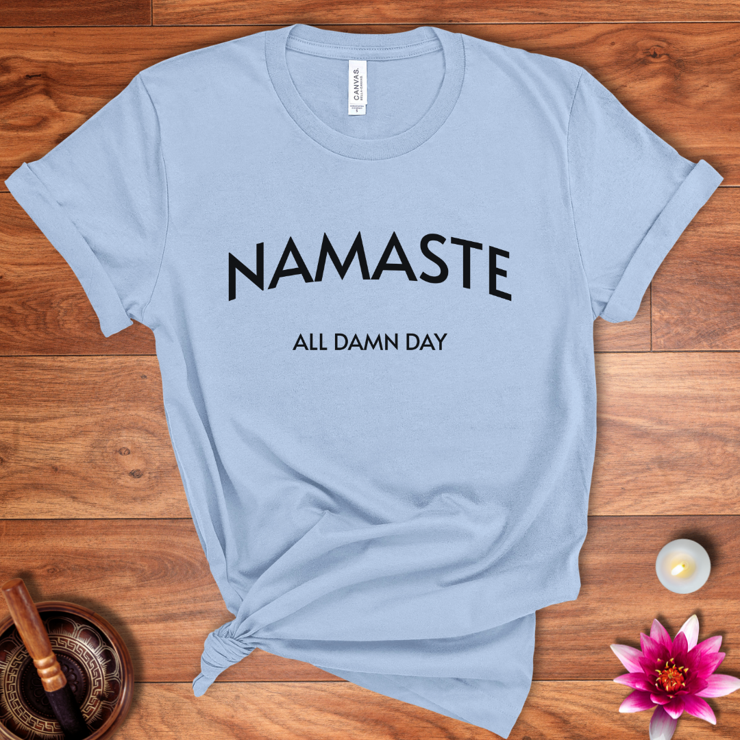 All damn day shirt