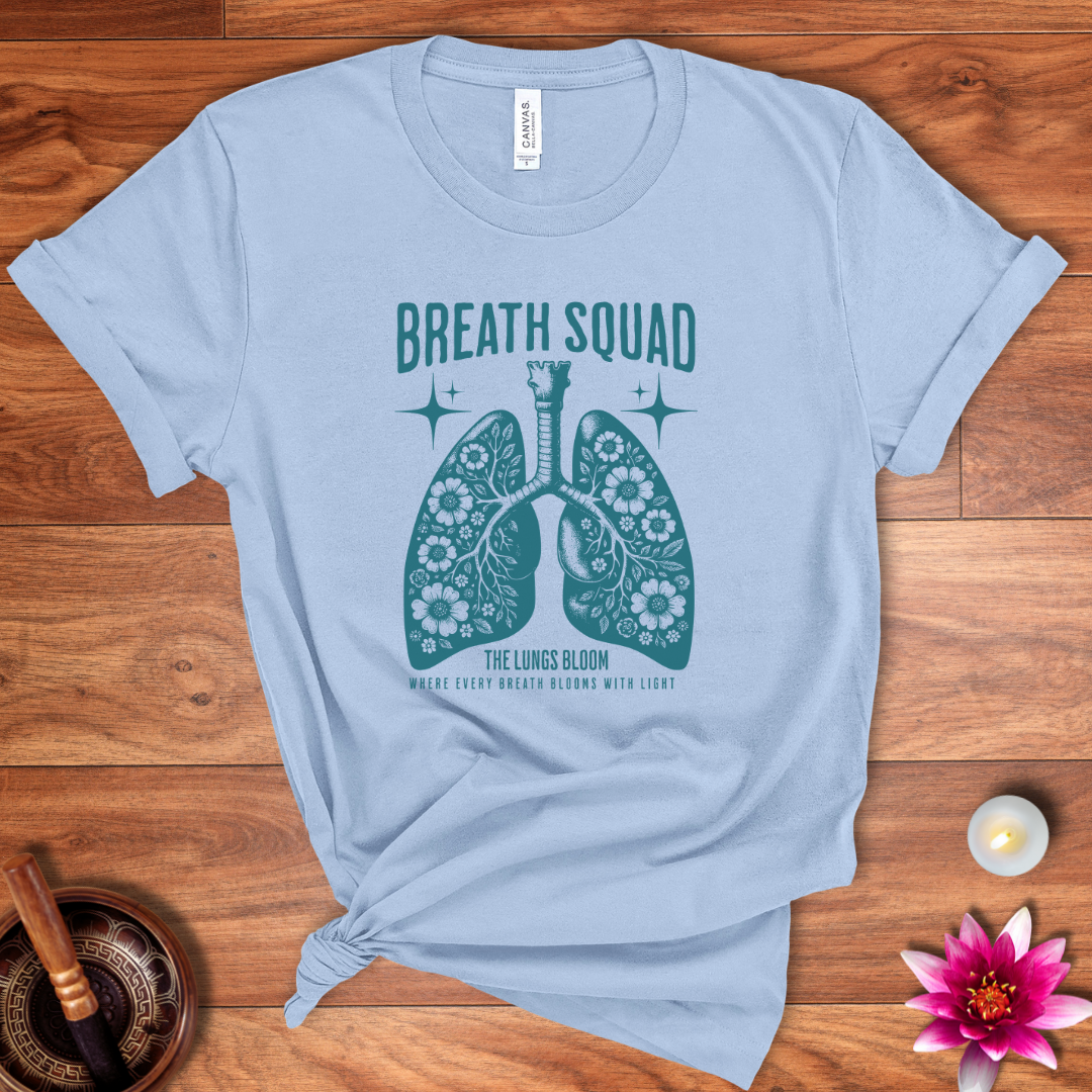 Breath Squad shirt