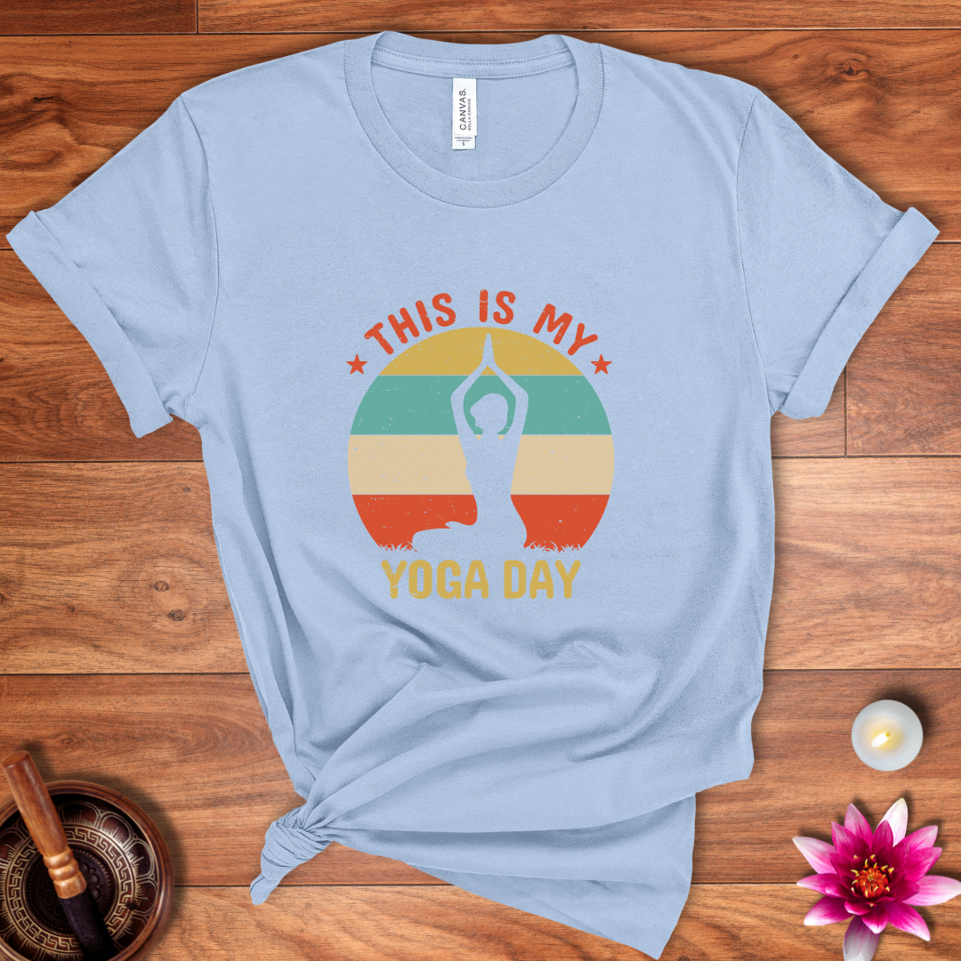 This is my yoga day shirt