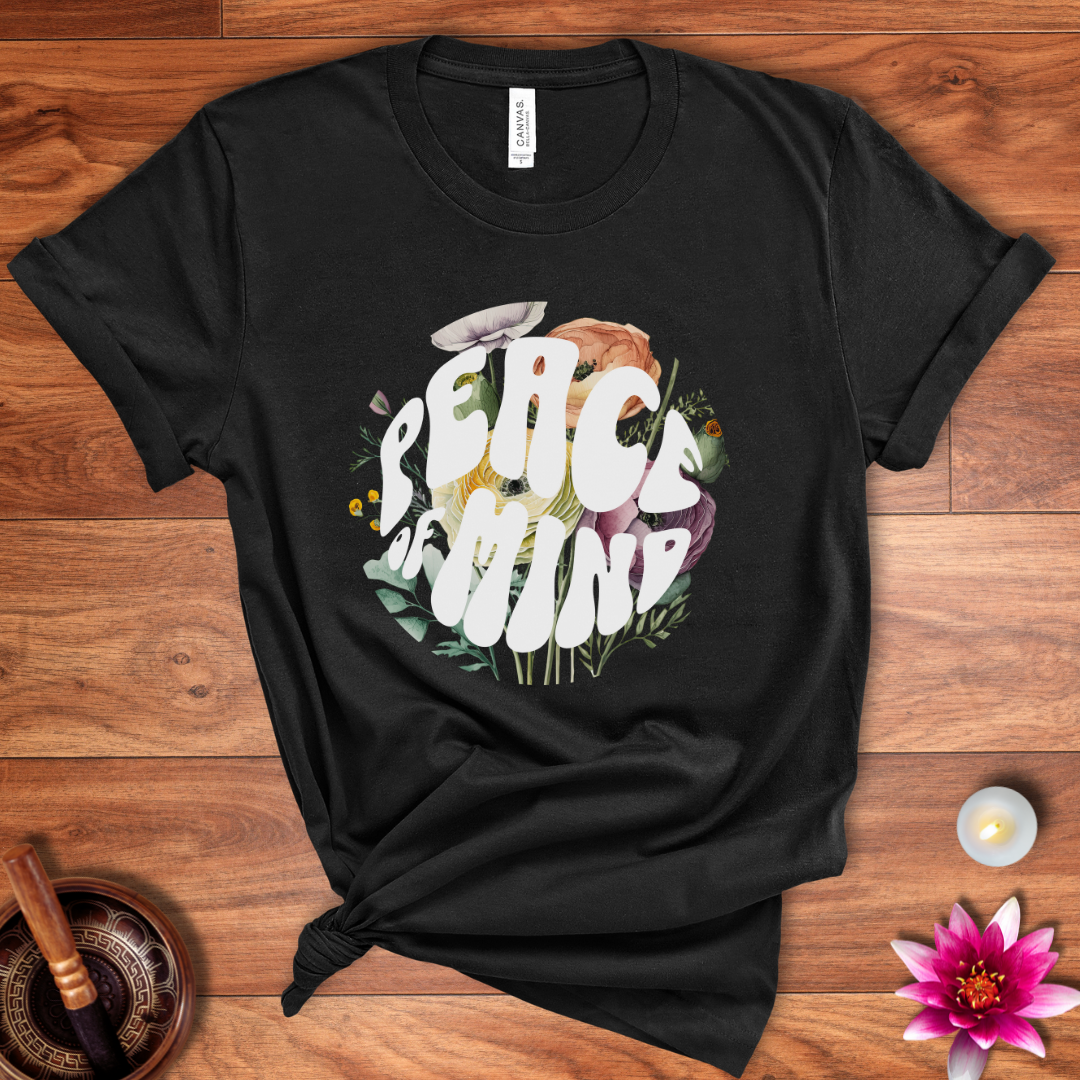 Peace of mind shirt