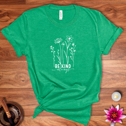 Always be kind shirt