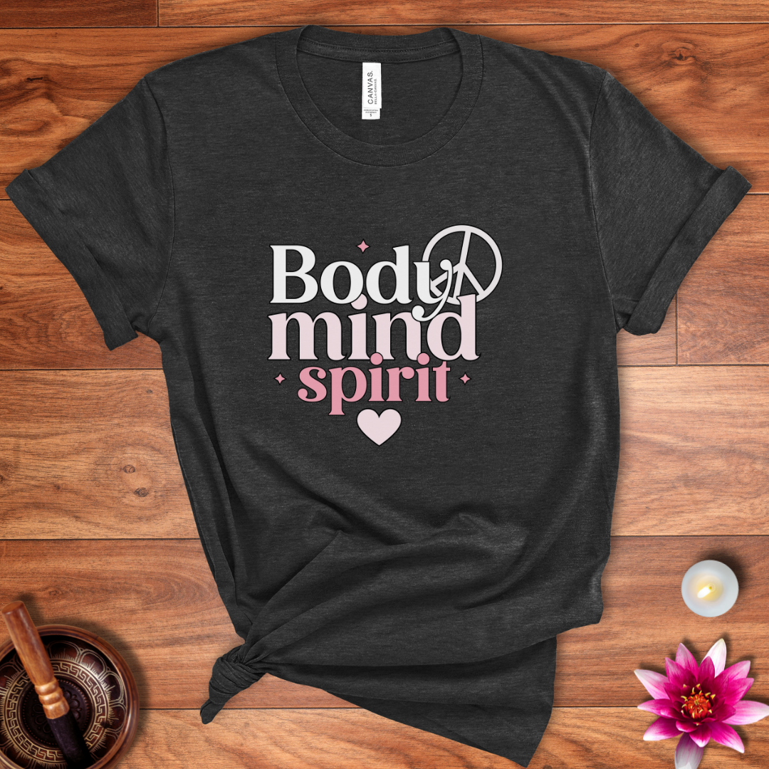 Body Mind Spirit shirt