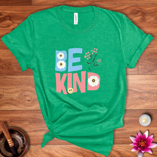 Be Kind today shirt