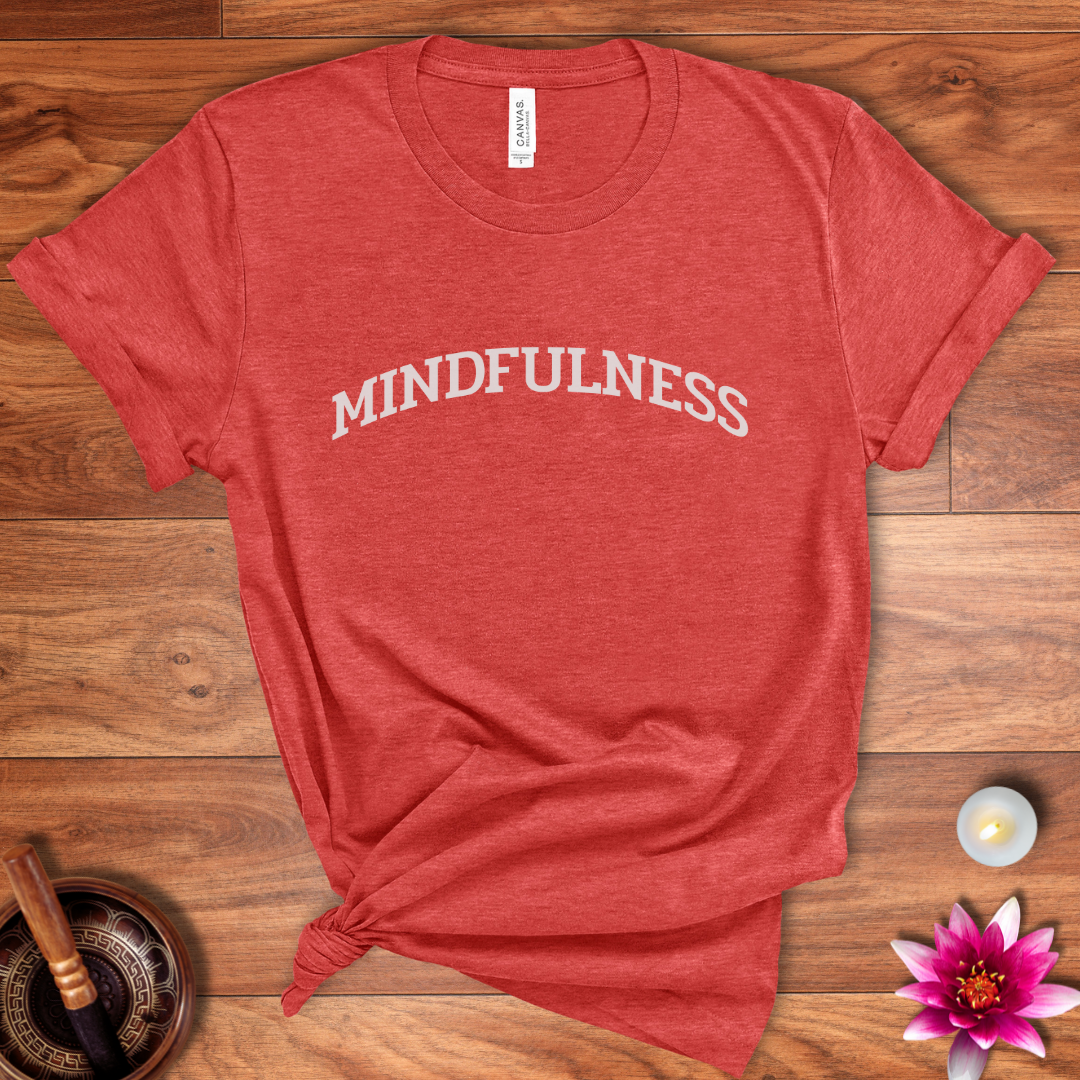 Mindfulness shirt