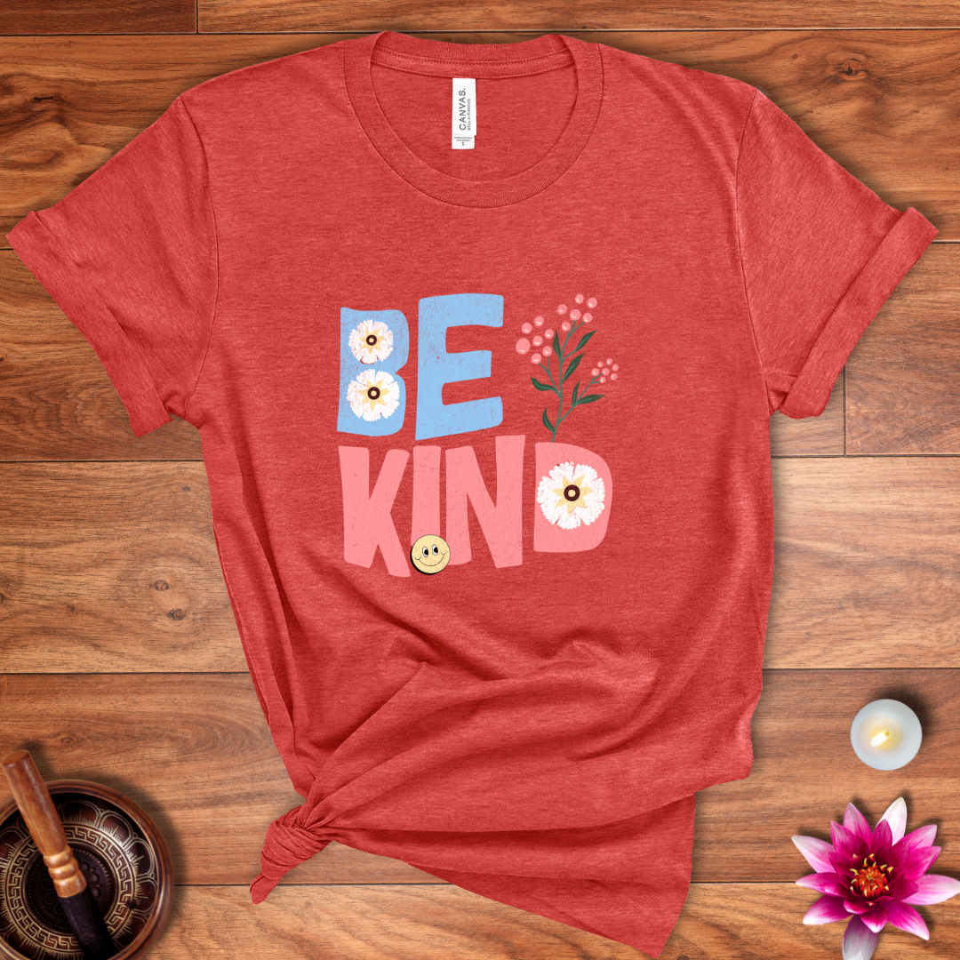 Be Kind today shirt