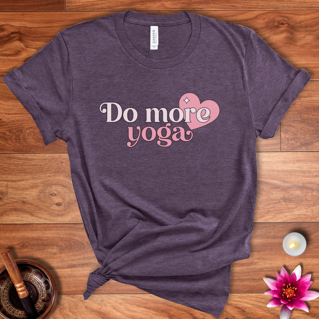 Do more yoga shirt