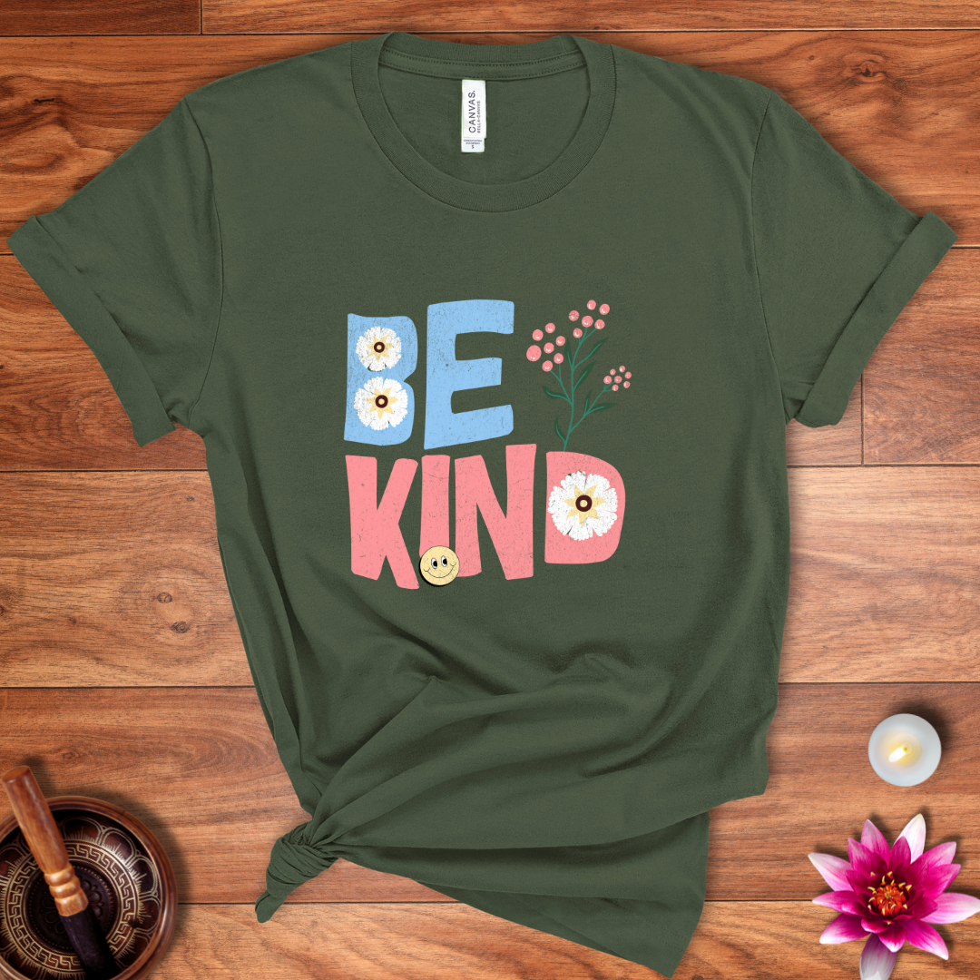 Be Kind today shirt