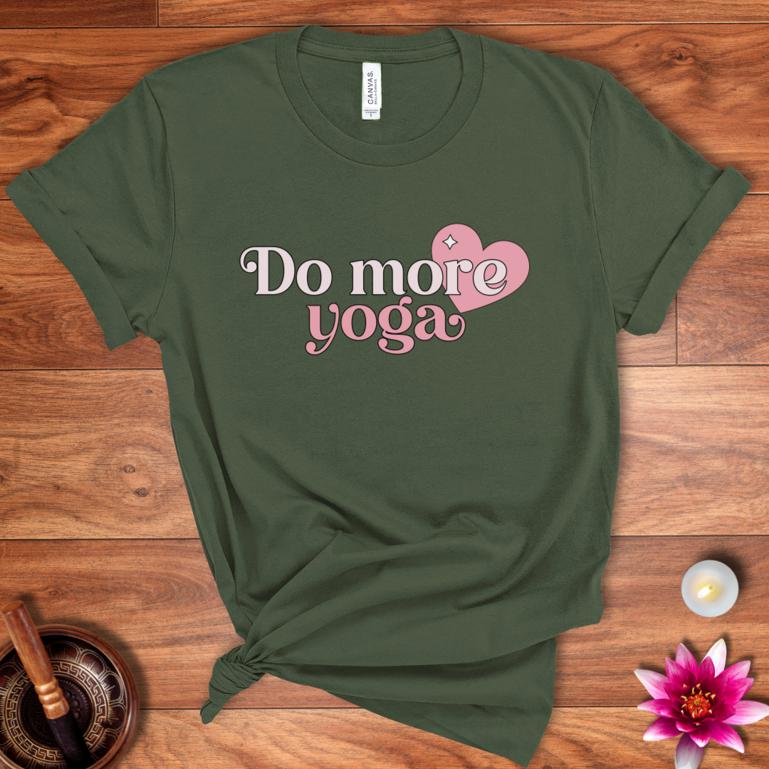 Do more yoga shirt