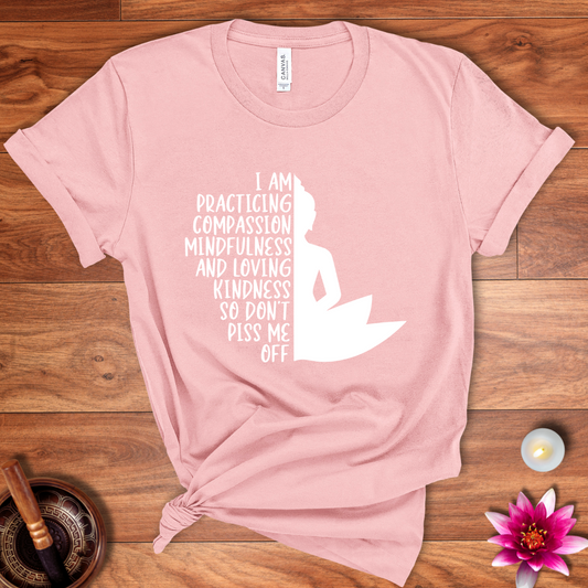 Practicing mindfulness shirt