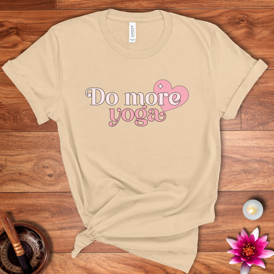 Do more yoga shirt