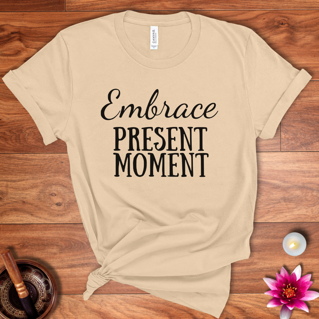 Embrace shirt