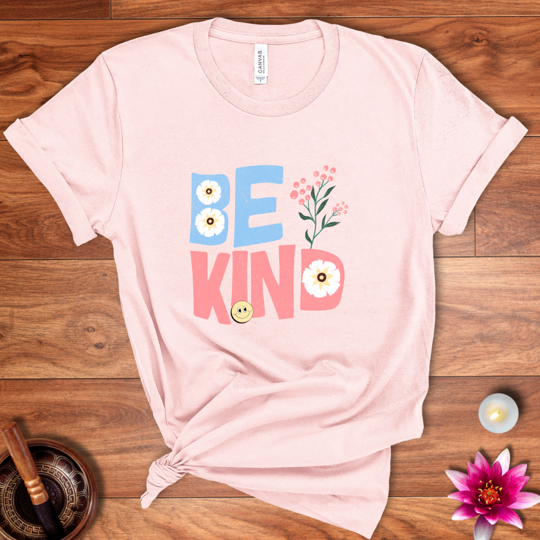 Be Kind today shirt