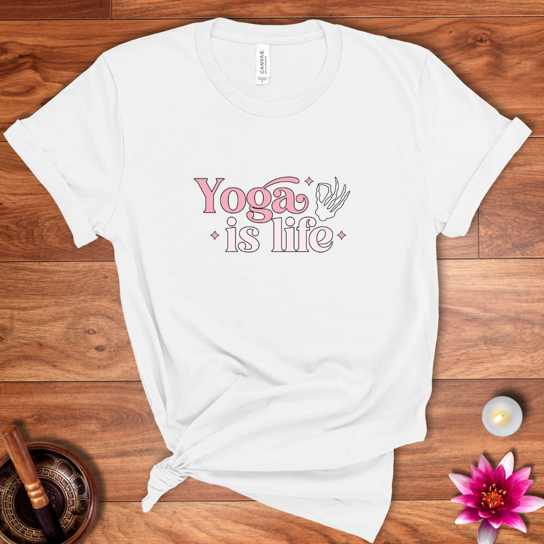 Yoga is life shirt